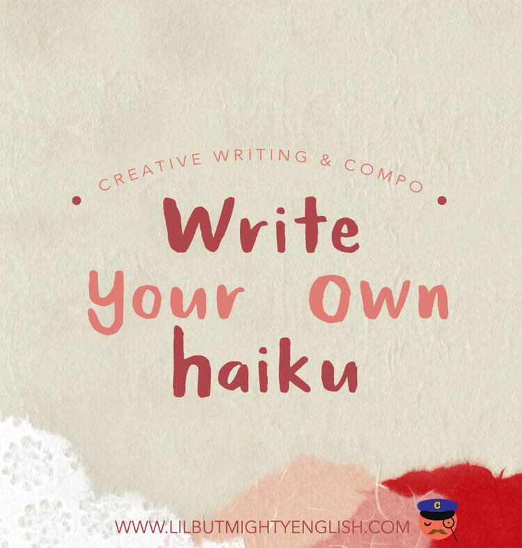LilbutMightyEnglishBlog Haiku 1