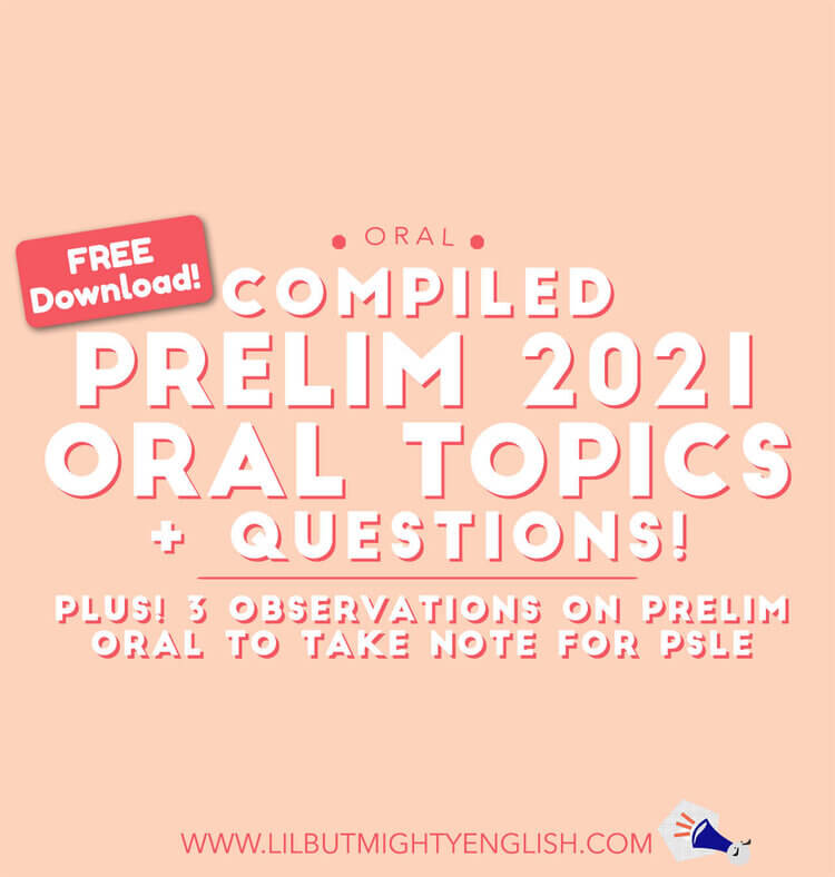 LilbutMightyEnglishBlog PSLEOral2021 1